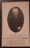 DOODSPRENTJE PASTOOR CURE JOSEPH ALEXIS VAN LIERE, SINT PIETERS LEEUW 1874 - UCCLE 1949, UCCLE-CALEVOET - Devotion Images