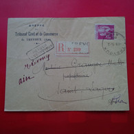 LETTRE RECOMMANDE TREVOUX AVEC RETOUR A L ENVOYEUR - Storia Postale