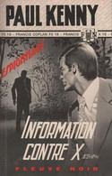 Information Contre X De Paul Kenny - Fleuve Noir N° 114 - 1972 - Paul Kenny