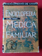 SPAIN, ESPAGNE, LIBRO ENCICLOPEDIA MÉDICA FAMILIAR DR. JOSÉ PACHECO, DE GASSÓ HNOS. EDITORES 1963, 407 PÁGINAS VER FOTOS - Santé Et Beauté