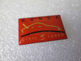 PIN'S    HONDA  CIVIC 5 TURER - Honda