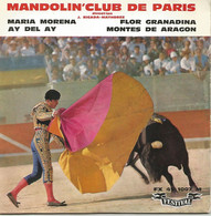 Le Mandolin'club De Paris - Maria Morena, Ay Del Ay, Flor Granadina, Montes De Aragon - 1954 - Instrumentaal