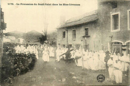 Le Puy * Environs * La Procession Du Jeudi Saint Dans Les Hautes Cévennes * Défilé Fête Religieuse - Le Puy En Velay