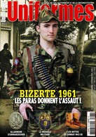 La Gazette Des Uniformes 338 Bizerte 1961 Les Paras Donnent L'assaut ! - Frans