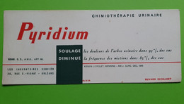 Buvard 433 - Laboratoire Servier - PYRIDIUM - Etat D'usage:voir Photos - 25x10.5 Cm Environ - Vers 1950 - Produits Pharmaceutiques