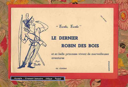BUVARD / BLOTTER  ::  Ecoute Ecoute Le Dernier Robin Des Bois  Signé Roger Nicolas - Cinéma & Theatre