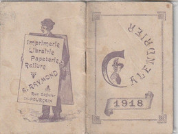 Petit Calendrier 1918 - 9,5 /6,5 Cm - Petit Format : 1901-20
