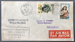 Polynésie Française N°3 Et 5 Sur Enveloppe TAD Manihi, Ile Tuamotu 26.6.1962 - Liaison Tahiti Tuamot Par R.A.I - (B2256) - Covers & Documents