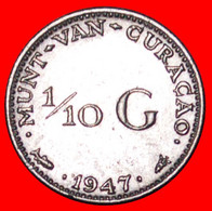 * NETHERLANDS SILVER (1944-1947): CURACAO ★ 1/10 GULDEN 1947! WILHELMINA (1890-1948) LOW START ★ NO RESERVE! - Curacao