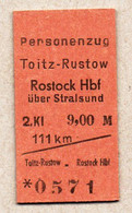 BRD - Eisenbahn Pappfahrkarte -- Toitz Rustow - Rostock    (Personenzug) - Europe