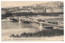 CPA 69 RHÔNE  LYON Pont Morand Quai St. Clair Et Coteau De La Croix-Rousse - Autres & Non Classés
