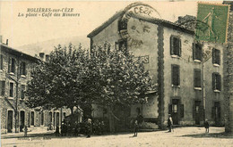 Molières Sur Cèze * La Place Du Village * Le Café Des Mineurs - Autres & Non Classés