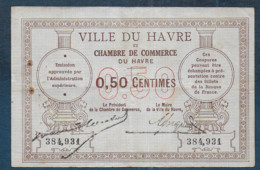 Ville Et Chambre De Commerce Du  HAVRE -  50 Centimes   -  Pirot N° 1 - Chambre De Commerce