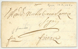 Lyon 1621 Pour Firenze Florence Italie Lettera Franca Port Paye - ....-1700: Précurseurs