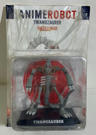 I102182 Action Figure - Anime Robot Collection N. 7 - TIRANOZAURER - Centauria - Altri & Non Classificati