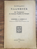 1925 - Bio-bibliografisch Naamboek Der Voormannen En Voorname Familiën Der KEMPEN - Janssen - Antwerpen - Histoire