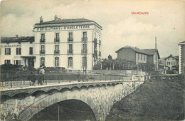 Hendaye * Le Pont Et Vue Sur Le Grand Hôtel De France Et D'angleterre - Hendaye