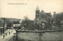 Bonneuil En Valois * Rue Et Vue Sur L'église Du Village * Le Cimetière - Autres & Non Classés