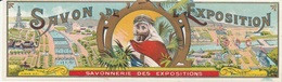 Étiquettes De Savon, De L'Exposition 1900 - Savon Des Expositions - ( 161 Mm X 38 Mm ) - Etiquettes
