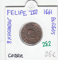 CRE0282 MONEDA ESPAÑA FELIPE IV 8 MARAVEDIES 1661 BURGOS COBRE 25 - Provincial Currencies