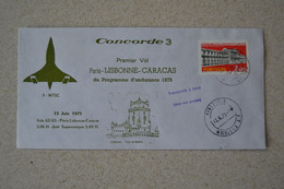 Avion CONCORDE 13/06/1975 Paris Lisbonne Caracas Du Programme D'endurance 1975 - Concorde