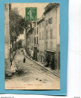 CARCES-la Grande Rue Cafés Et Boutiques- Plan Animé --édition-Pélépol -a Voyagé En 1907 - Carces