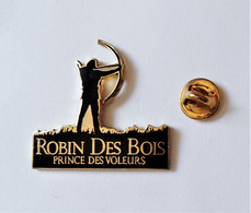 Pin's Cinéma Robin Des Bois Prince Des Voleurs -rb - Kino