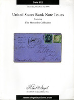 United States Bank Note Issue, Mercedes Collection - Siegel 2006, With Prices Realized - Catalogues For Auction Houses