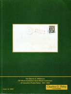 Canadian Postal Rates 1851-1859, The Warren Wilkinson Collection - C.G. Firby 2007 - With Prices Realized - Auktionskataloge