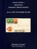 Argentina Collection Carlos Chaves - Soler Y Llach 2009 - Catálogos De Casas De Ventas