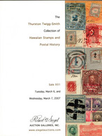 Hawaï The Thurston Twigg-Smith Collection, Stamps And Postal History - Robert Siegel 2007 - Catalogues For Auction Houses