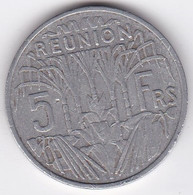 ILE DE LA REUNION. 5 FRANCS 1955 . ALUMINIUM - Réunion