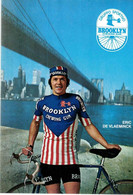 CYCLISME :  Eric De Vlaeminck   G.S. BROOKLYN Chewing Gum 1973 - Radsport