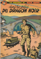 Buck Danny , Dans Les Griffes Du Dragon Noir  ,  Charlier - Hubinon , Dupuis ( 1970 ) BE , Souple ,trace De Bic ( Nom ) - Buck Danny