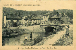 Les Hautes Rivières * Le Pont * La Rue De La Gare * Villageois - Autres & Non Classés