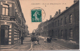 CAUDRY-RUE DE BRUXELLES - Caudry