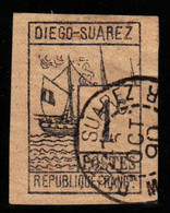 DIEGO SUAREZ - N°  6 - 1c - EMISSION PROVISOIRE DE 1890 - SIGNE BRUN - Used Stamps