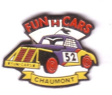 V310 Pin's Rallye FUN CARS CHAUMONT 52 HAUTE MARNE Achat Immédiat - Rallye