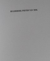 HULDEBOEK PIETER VAN MOL Buggenhout Londerzeel Kunstschilder 1906 1988 Vlaams Brabant - Histoire