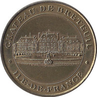 2002 MDP109 - BRETEUIL - Château De Breteuil 1 (Ile De France) / MONNAIE DE PARIS - 2002