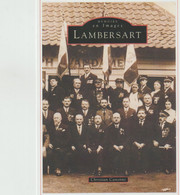Lambersart (59 - Nord) Mémoire En Images - Lambersart