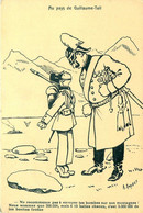 WW1 Guerre 14/18 War * CPA Illustrateur A. Amiaux * Au Pays De Guillaume Tell ! * Satirique Anti Allemand Militaria - Weltkrieg 1914-18