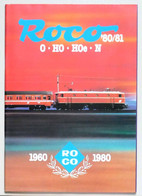 Catalogue ROCO O HO HOe N 1980-1981 - MODÉLISME TRAINS - Modelbouw