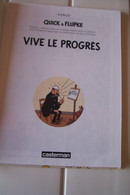 HERGE   - QUICK & FLUPKE  - VIVE LE PROGRES - ( 1987 ) - Hergé