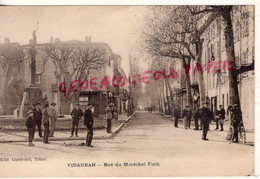 83- VIDAUBAN - RUE DU MARECHAL FOCH -EDITEUR GUEIRAND TABAC   -  VAR - Vidauban