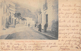 CPA ESPAGNE CALDETAS CAMINO REAL (cliché Rare - Other & Unclassified