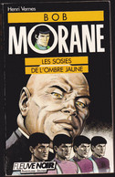BOB-MORANE- N° 11 LES SOSIES DE L'OBJ. - FLEUVE NOIR 1988  . DEDICACER   H.VERNES - Belgische Autoren
