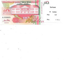 SURINAM BILLET 10 GULDEN PICK 138 - Surinam