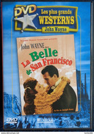 Les Plus Grands Westerns De John Wayne - La Belle De San Francisco . - Western / Cowboy