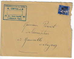 CARMAUX Tarn Lettre Ste ESTIVALS Dest Naucelle Aveyron  65c Paix Yv 365 Non Oblitéré Au Départ TP Annulé Griffe ALBI - Manual Postmarks